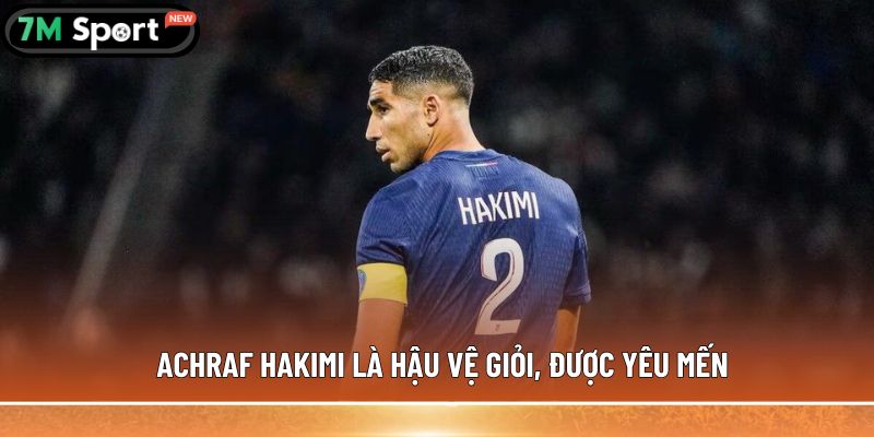 5 hậu vệ giỏi nhất thế giới được giới hâm mộ đánh giá cao 5 Achraf Hakimi là hậu vệ giỏi, được yêu mến