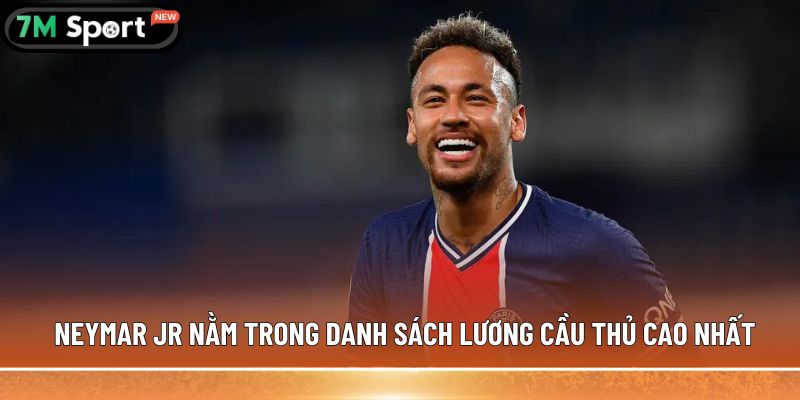 Lương cầu thủ cao nhất thế giới - Hé lộ những con số ấn tượng 5 Neymar Jr nằm trong danh sách lương cầu thủ cao nhất